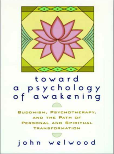toward a psychology of awakening