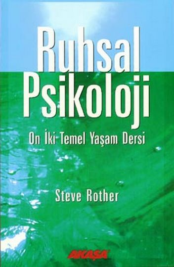 Ruhsal Psikoloji - Steve Rother